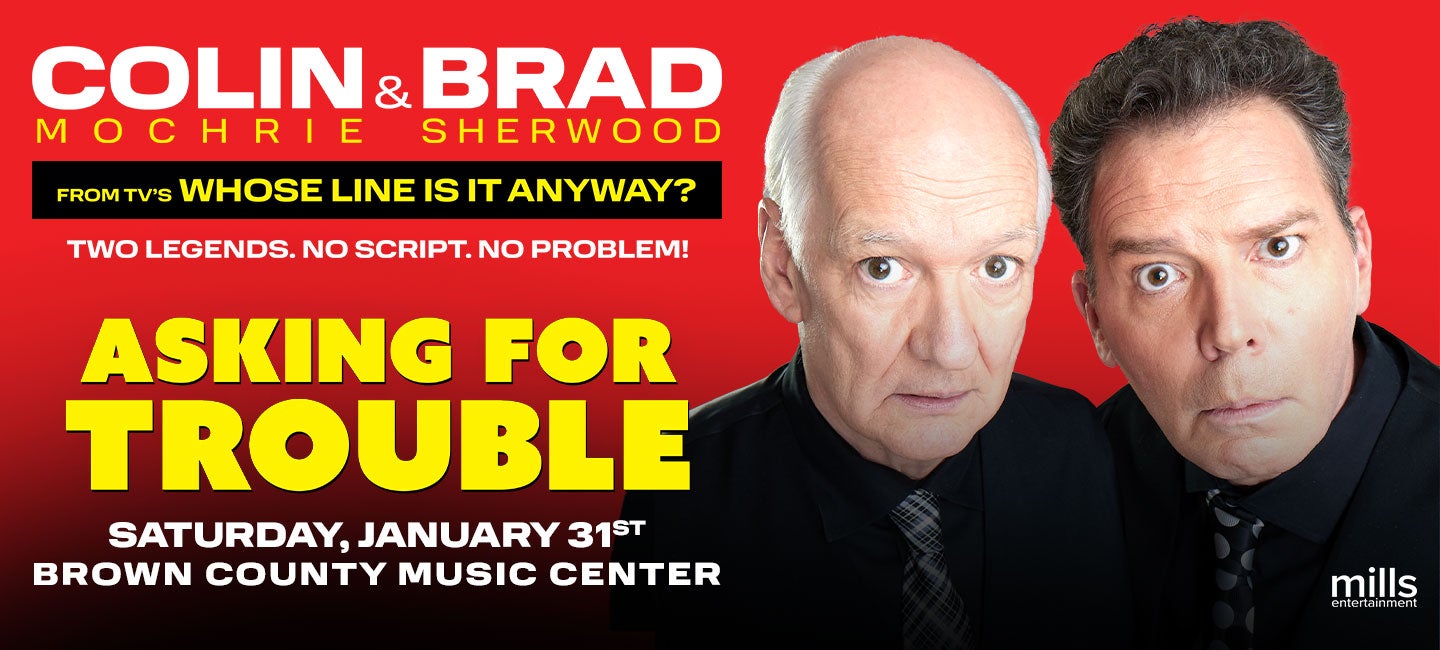 Colin Mochrie & Brad Sherwood: Asking For Trouble