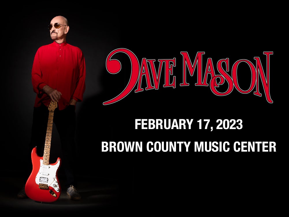 More Info for Dave Mason - Rock & Roll Hall of Famer, writer, performer & original member of the band Traffic