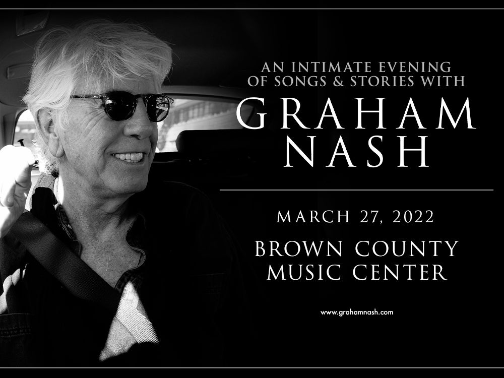 More Info for Graham Nash: An Evening of Songs & Stories