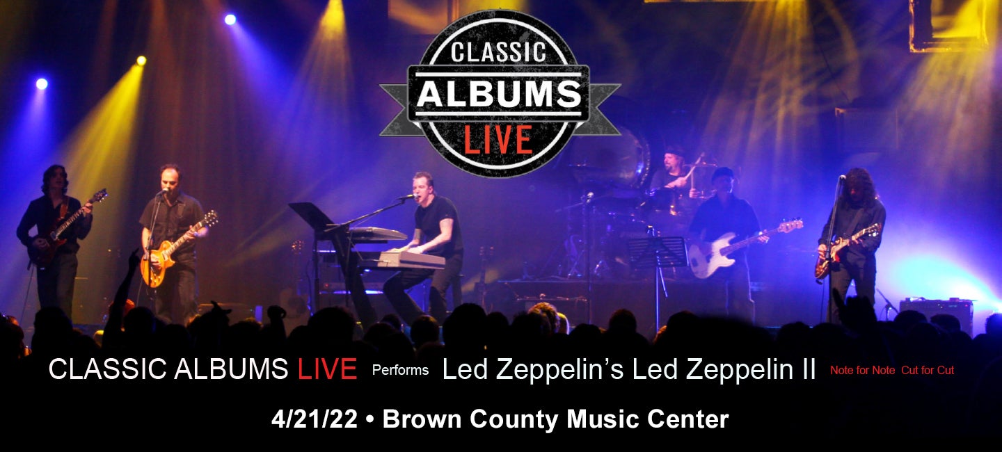 Classic Albums Live Performs Led Zeppelin II