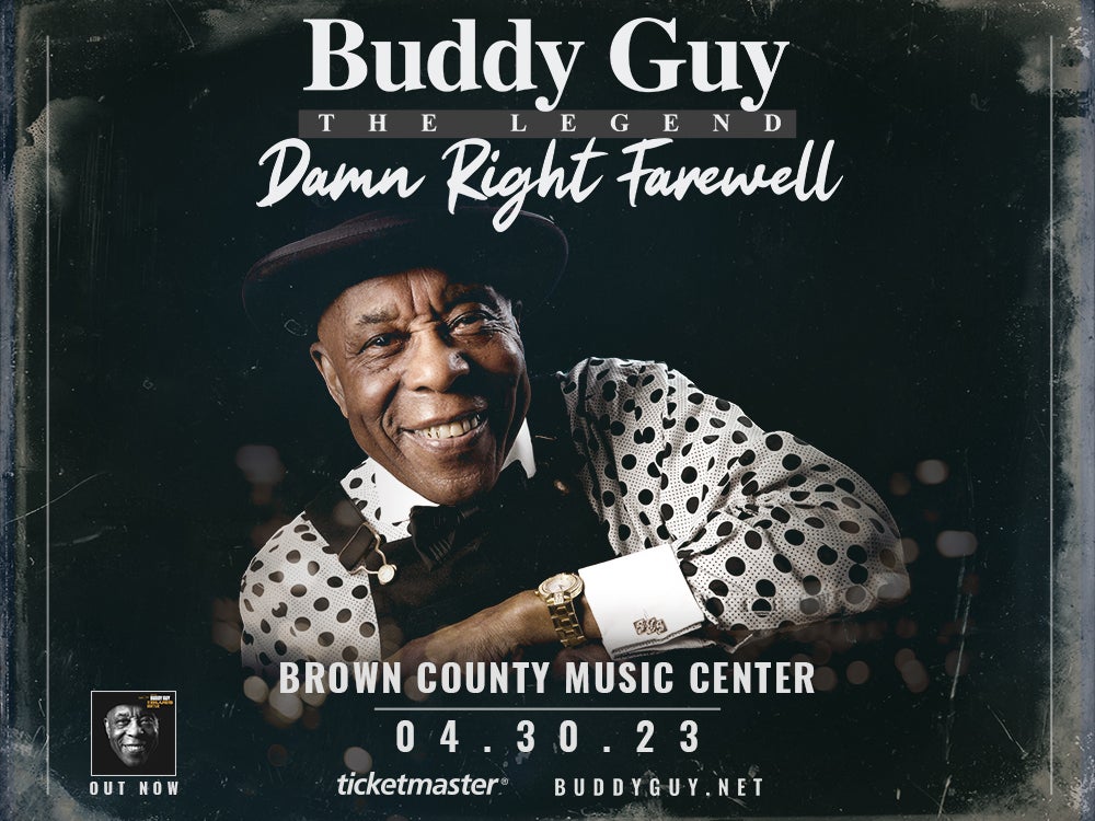 More Info for Buddy Guy: Damn Right Farewell