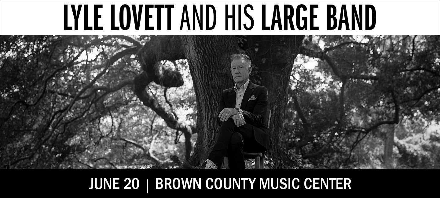 Lyle Lovett and his Large Band