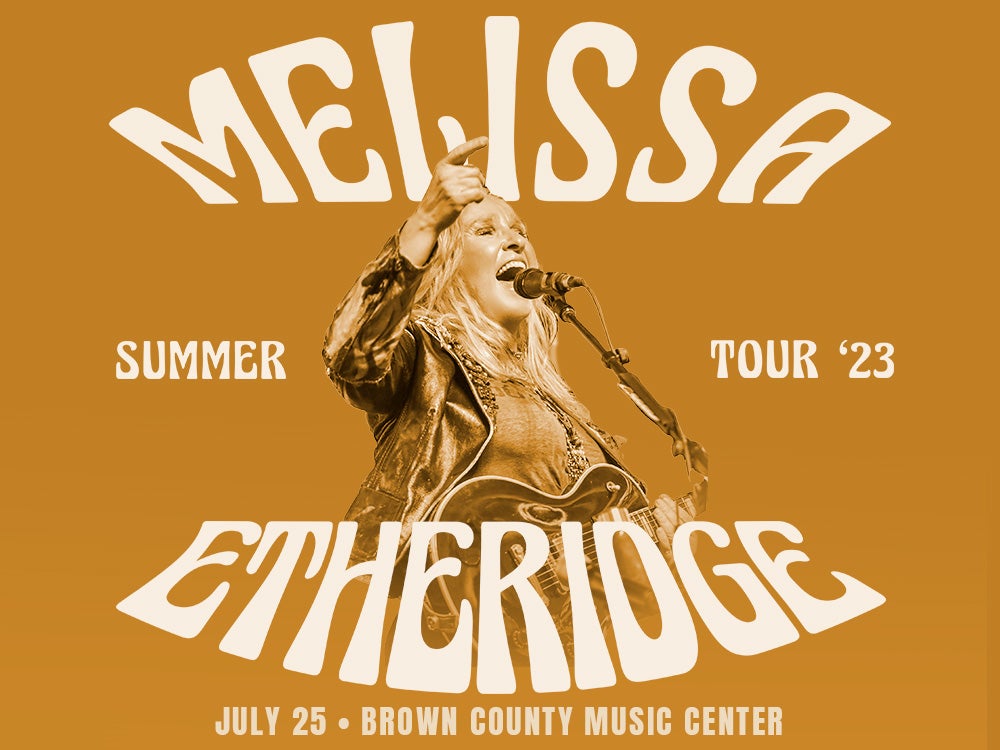 Melissa Etheridge Brown County Music Center
