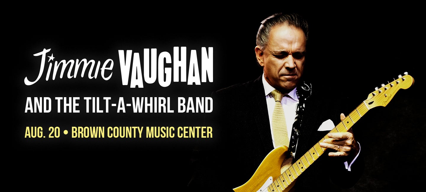 Jimmie Vaughan and the Tilt-A-Whirl Band