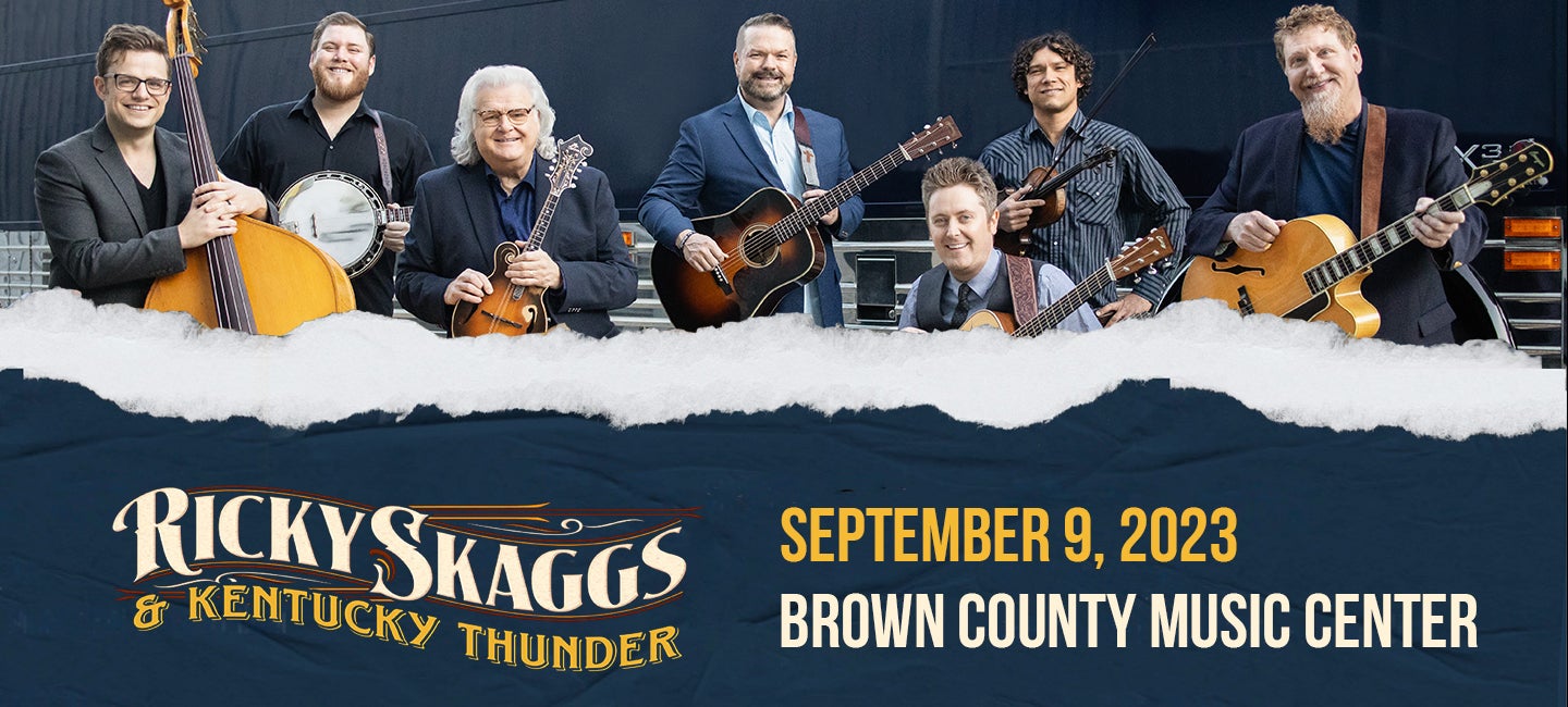 Ricky Skaggs & Kentucky Thunder