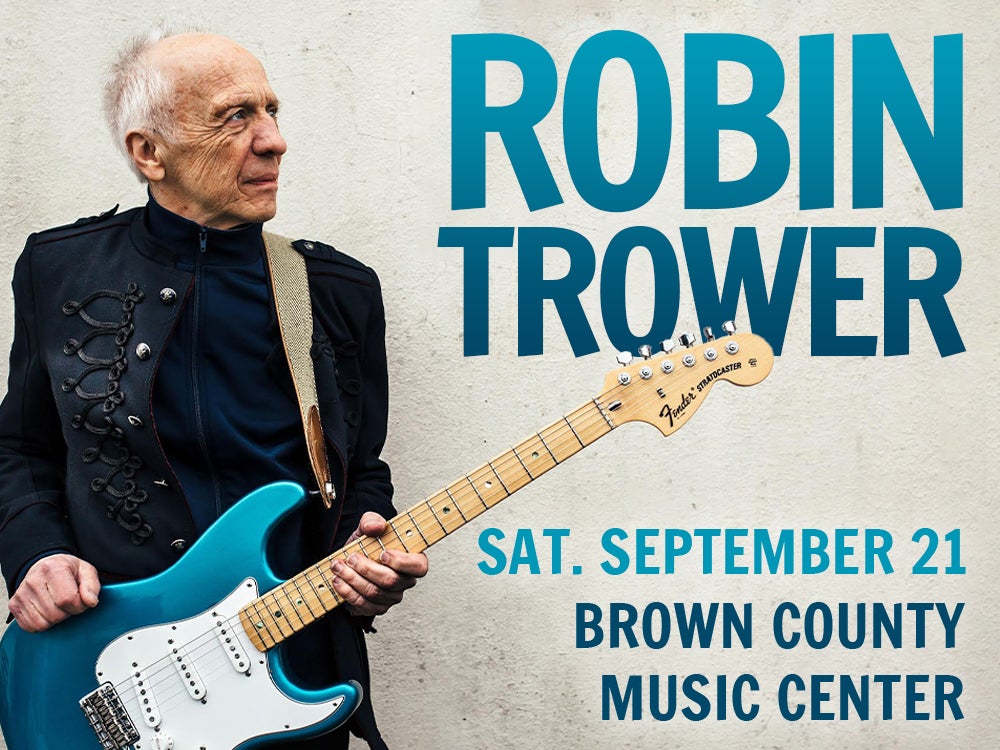 CANCELED Robin Trower Brown County Music Center