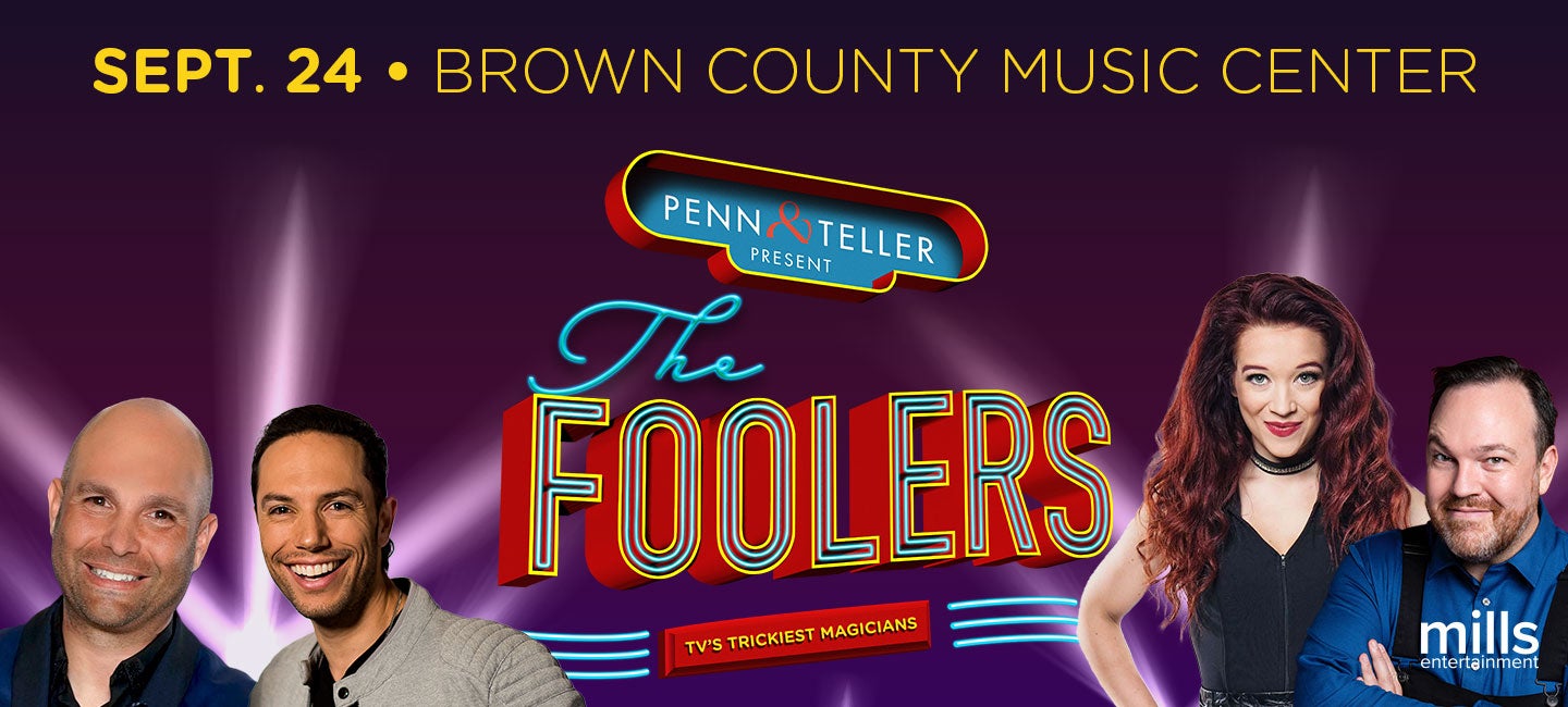More Info for Penn & Teller Present: The Foolers