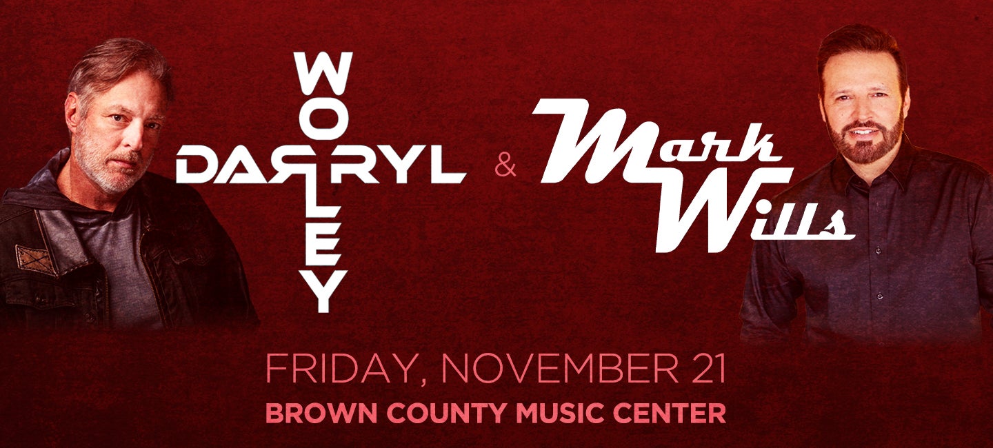 Darryl Worley & Mark Wills
