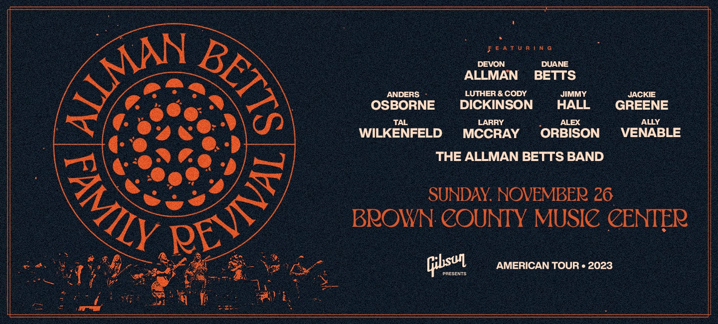 Allman Betts Family Revival Brown County Music Center