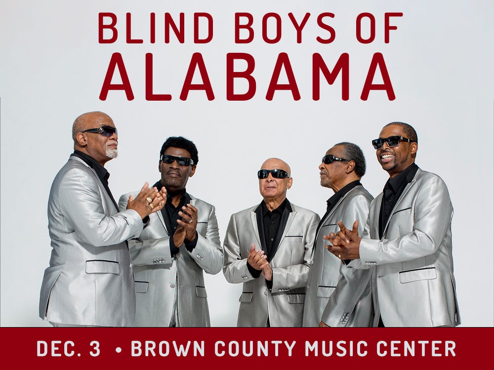 CANCELED: Blind Boys of Alabama | Brown County Music Center