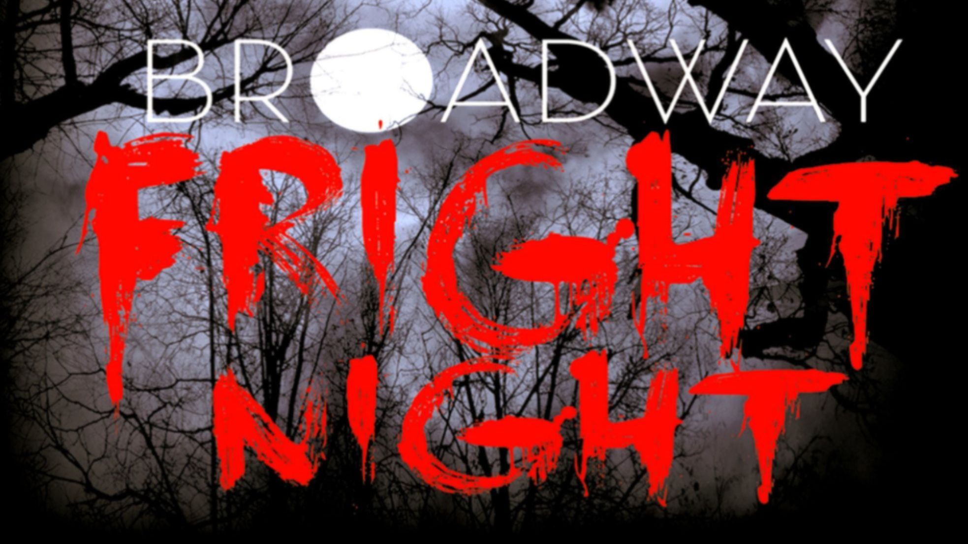 Broadway Fright Night