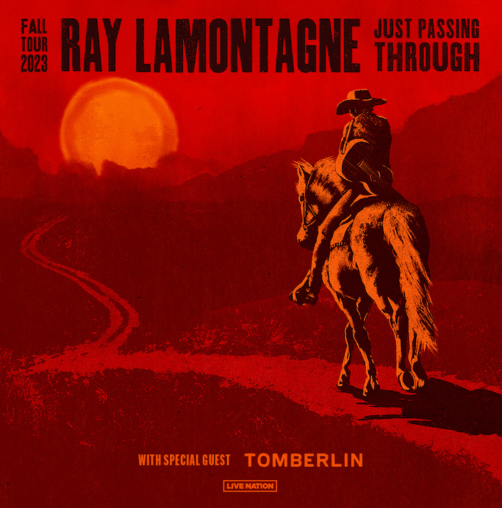 More Info for Ray LaMontagne - Just Passing Through Tour
